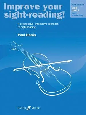 Improve Your Sight-Reading! Violin, Level 1: A Progressive, Interactive Approach to Sight-Reading