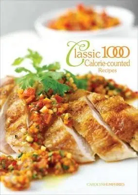 Clasic 1000 Calorie-Counted Recipes