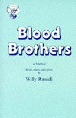 Blood Brothers