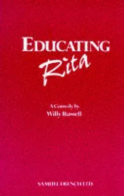 Educating Rita - A Comedy