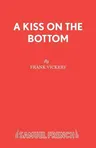 A Kiss on the Bottom