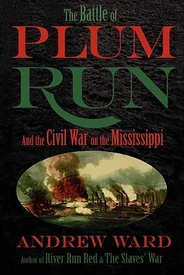 The Battle of Plum Run