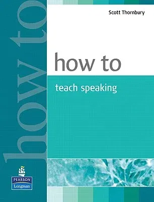 How to Teach Speaking