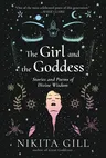 The Girl and the Goddess: Stories and Poems of Divine Wisdom