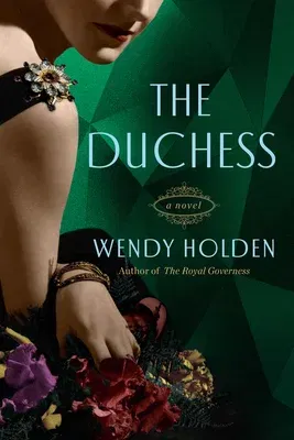 The Duchess: A Novel of Wallis Simpson