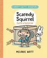 Scaredy Squirrel Gets a Surprise: (A Graphic Novel)