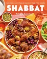 Shabbat: Recipes and Rituals from My Table to Yours