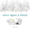 Once Upon a Forest