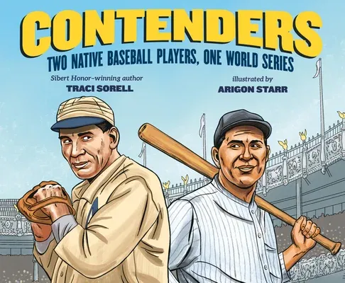 Contenders: Two Native Baseball Players, One World Series