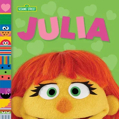 Julia (Sesame Street Friends)