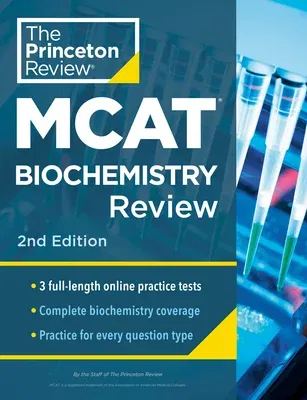 Princeton Review MCAT Biochemistry Review, 2nd Edition: Complete Content Prep + Practice Tests