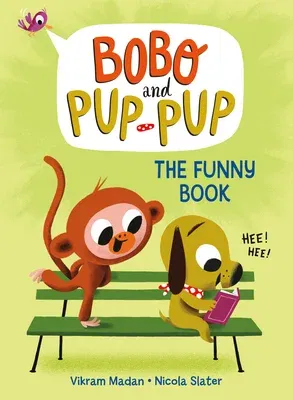 The Funny Book (Bobo and Pup-Pup): (A Graphic Novel)