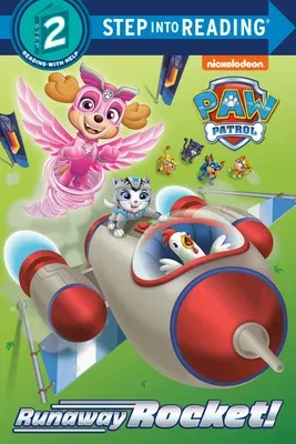 Runaway Rocket! (Paw Patrol)