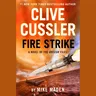 Clive Cussler Fire Strike