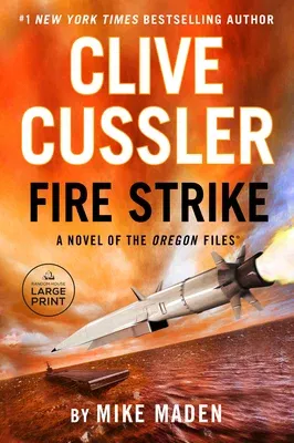 Clive Cussler Fire Strike