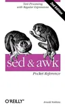 sed and awk Pocket Reference: Text Processing with Regular Expressions