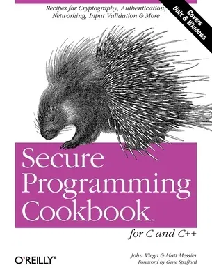 Secure Programming Cookbook for C and C++