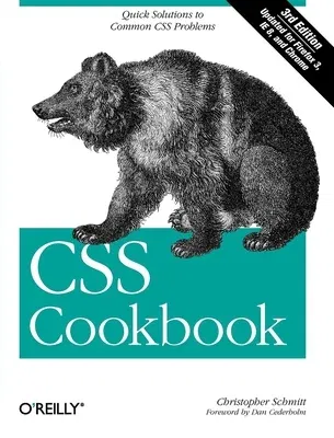 CSS Cookbook: Quick Solutions to Common CSS Problems