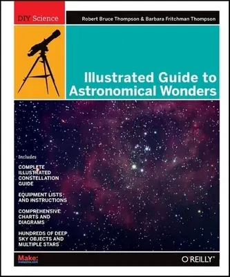 Illustrated Guide to Astronomical Wonders