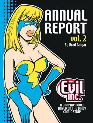 Evil Inc Annual Report Volume 2