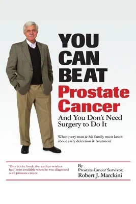 You Can Beat Prostate Cancer