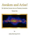 Awaken and Arise !