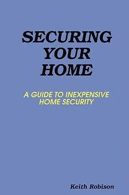 Securing Your Home