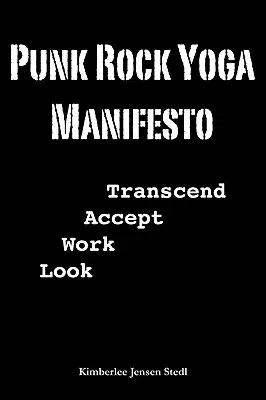 Punk Rock Yoga Manifesto