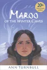 Maroo of the Winter Caves (Anniversary)