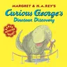 Curious George's Dinosaur Discovery