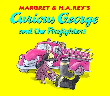 Curious George and the Firefighters