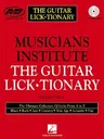 The Guitar Lick*tionary: Private Lessons Series [With 1]