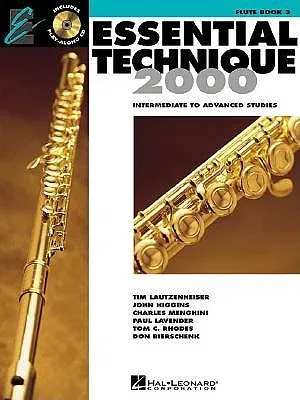 Essential Technique 2000, Flute: Intermediate to Advanced Studies [With CD (Audio)]