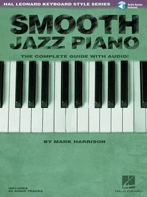 Smooth Jazz Piano: Keyboard Style Series