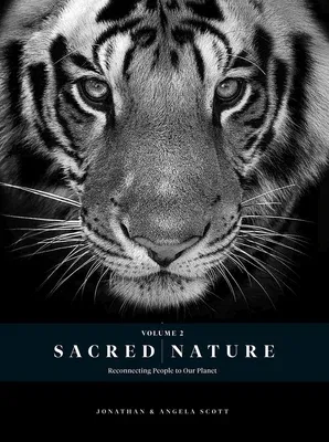 Sacred Nature 2: Reconnecting People to Our Planet