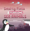 Smarty Pintu & Fearsome Sea Animals