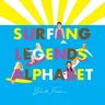 Surfing Legends Alphabet