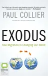 Exodus: How Migration Is Changing Our World