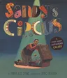 Sandy's Circus: A Story about Alexander Calder