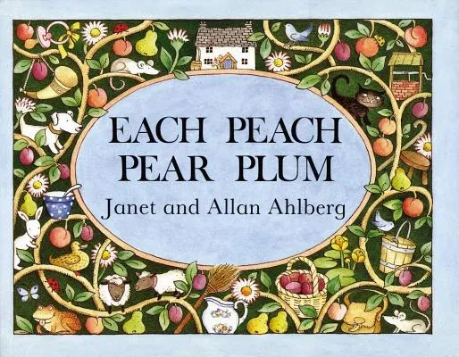 Each Peach Pear Plum (American)