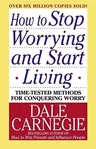 How to Stop Worrying and Start Living (Revised)