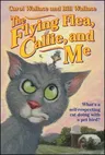 The Flying Flea, Callie, and Me (Original)