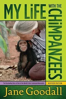 My Life with the Chimpanzees (Rev)