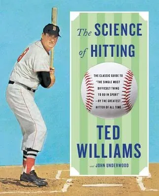 Science of Hitting (Revised)