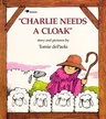 Charlie Needs a Cloak (Reprint)