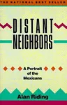 Distant Neighbors: A Portrait of the Mexicans