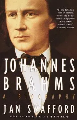 Johannes Brahms: A Biography (Vintage Books)