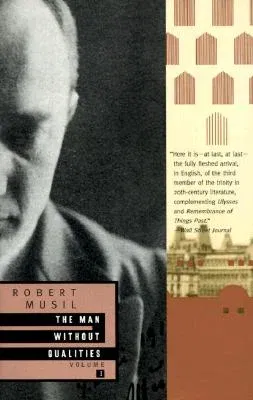 The Man Without Qualities, Volume 1