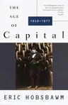 The Age of Capital: 1848-1875