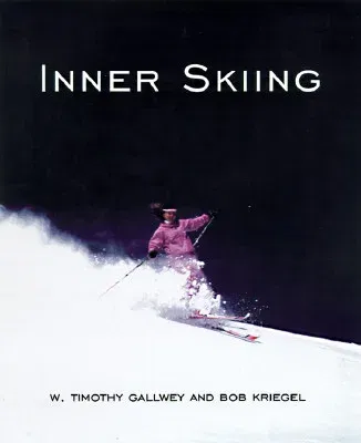 Inner Skiing: Revised Edition (Rev)